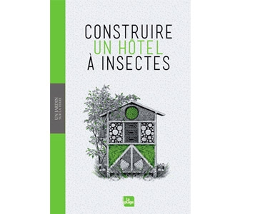 Gérer un hôtel… à insectes!