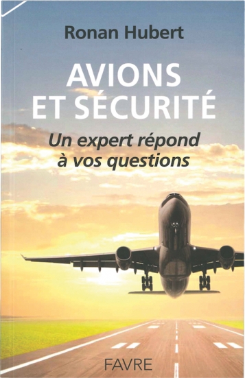 L’avion, transporteur sûr